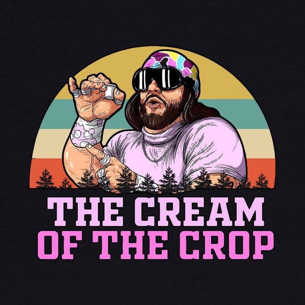 Macho Man The Cream Of The Crop Vintage by chaxue